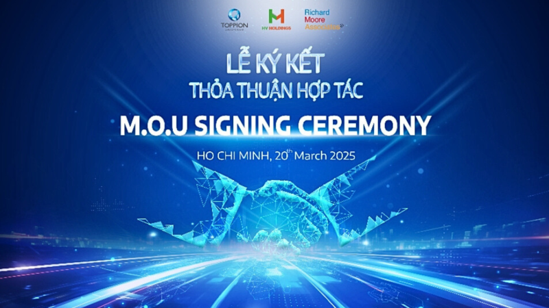HV HOLDINGS KÝ KẾT HỢP TÁC CHIẾN LƯỢC CÙNG TOPPION VÀ RICHARD MOORE ASSOCIATES